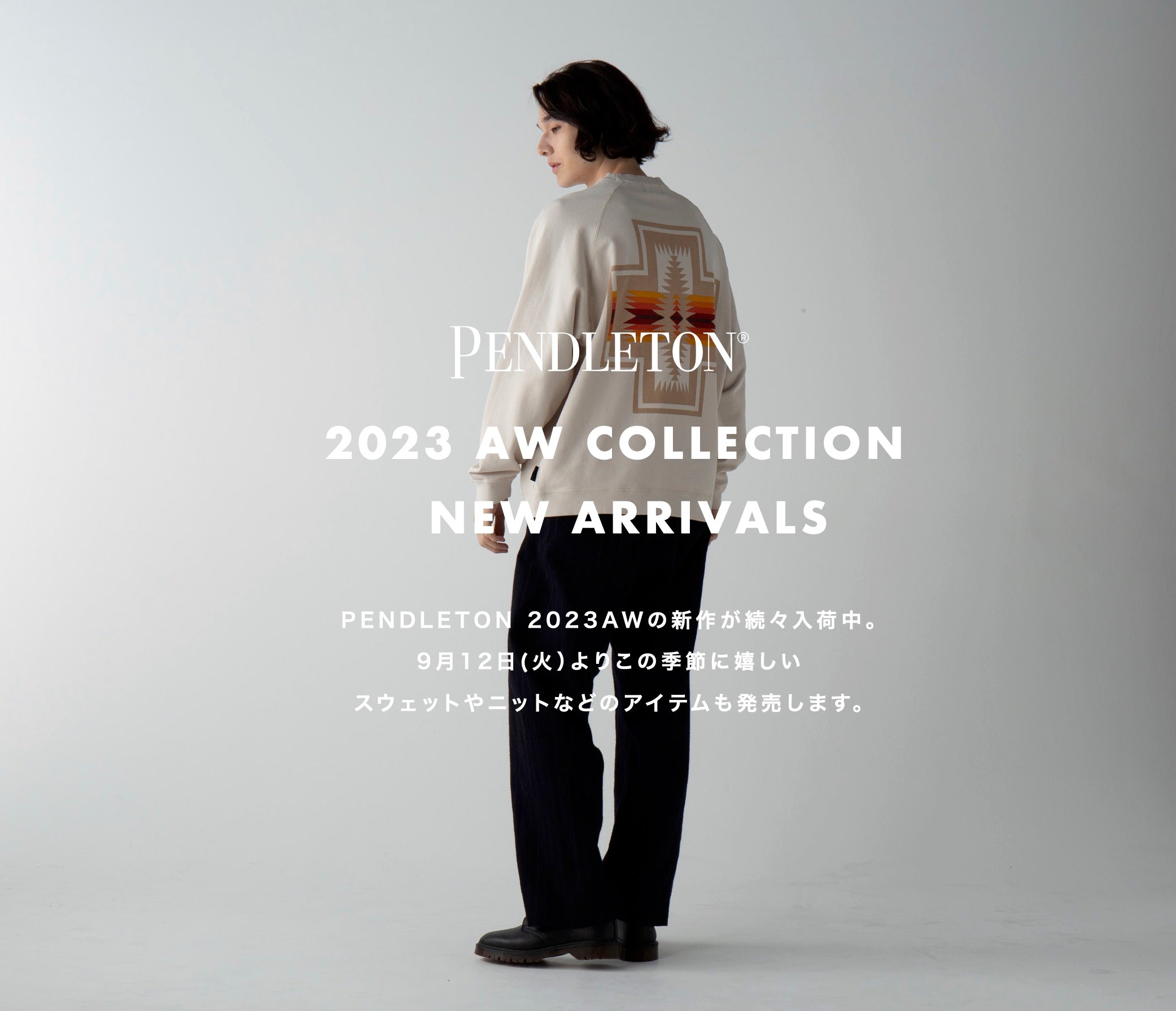 23秋冬新作 – PENDLETON WOOLEN MILLS JAPAN OFFICIAL STORE